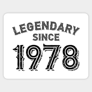 Legendary Since 1978 Sticker